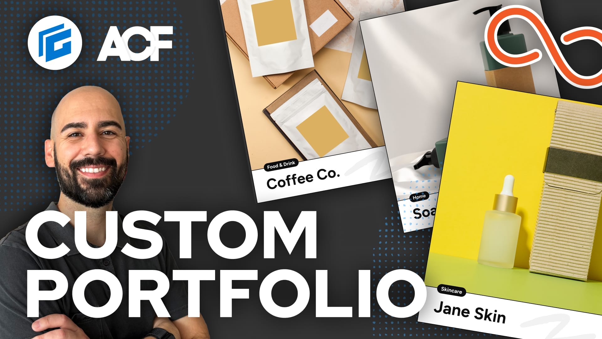 A man smiles beside the text "Custom Portfolio" with images of product mockups labeled Coffee Co., Soap, and Jane Skin shown in the background.